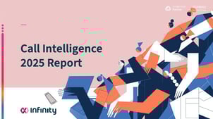 Call Intelligence 2025 Report | Infinity